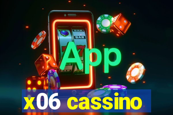 x06 cassino